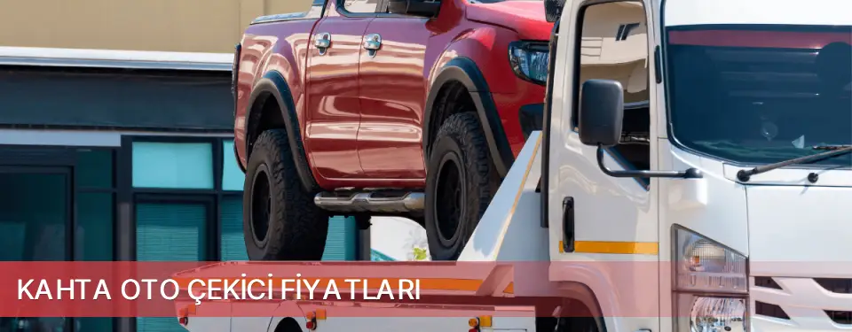 Kahta İlçemi Oto Çekici Fiyatları